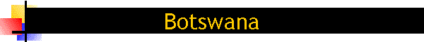 Botswana